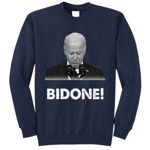 Bidone Biden Is Not Allowed To Run For President Tall Sweatshirt