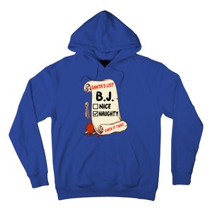 Bj B J Name Santa Naughty Nice List Funny Xmas Cute Gift Hoodie