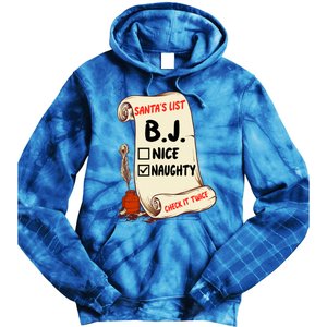 Bj B J Name Santa Naughty Nice List Funny Xmas Cute Gift Tie Dye Hoodie