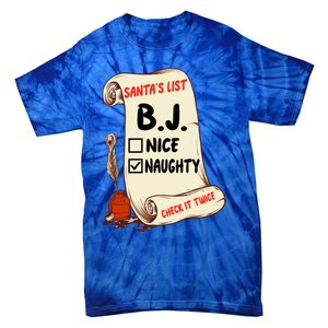 Bj B J Name Santa Naughty Nice List Funny Xmas Cute Gift Tie-Dye T-Shirt