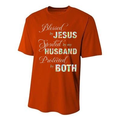 Blessed By Jesus Spoiled By My Husband Protected Both Performance Sprint T-Shirt