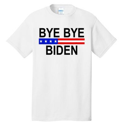 Bye Bye Joe Biden Tall T-Shirt