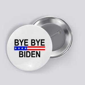 Bye Bye Joe Biden Button