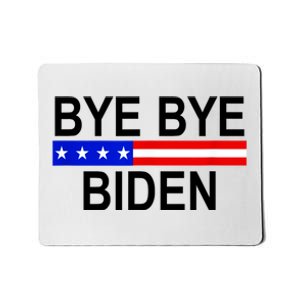 Bye Bye Joe Biden Mousepad