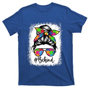 Bleached Be Kind Autism Awareness Messy Bun Tees Gift T-Shirt