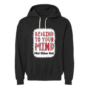 Bleached Be Kind To Your Mind Leopard Red Ribbon Week Garment-Dyed Fleece Hoodie