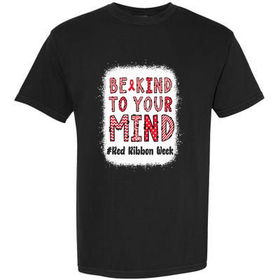 Bleached Be Kind To Your Mind Leopard Red Ribbon Week Garment-Dyed Heavyweight T-Shirt