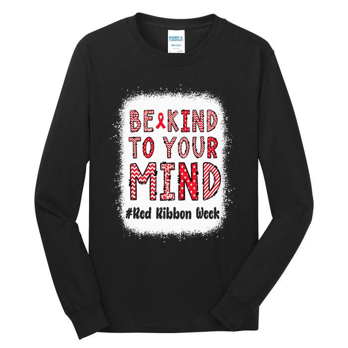 Bleached Be Kind To Your Mind Leopard Red Ribbon Week Tall Long Sleeve T-Shirt