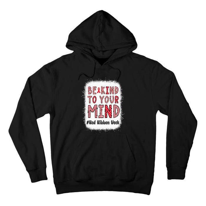 Bleached Be Kind To Your Mind Leopard Red Ribbon Week Tall Hoodie