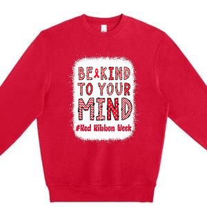 Bleached Be Kind To Your Mind Leopard Red Ribbon Week Premium Crewneck Sweatshirt