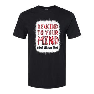 Bleached Be Kind To Your Mind Leopard Red Ribbon Week Softstyle CVC T-Shirt