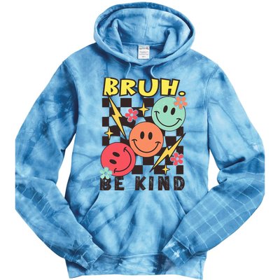 Bruh Be Kind Funny Orange Anti Bullying Unity Day Tie Dye Hoodie