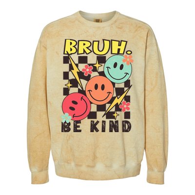 Bruh Be Kind Funny Orange Anti Bullying Unity Day Colorblast Crewneck Sweatshirt