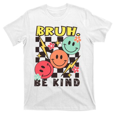 Bruh Be Kind Funny Orange Anti Bullying Unity Day T-Shirt