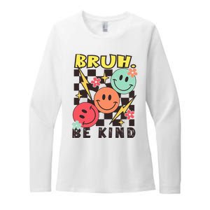 Bruh Be Kind Funny Orange Anti Bullying Unity Day Womens CVC Long Sleeve Shirt