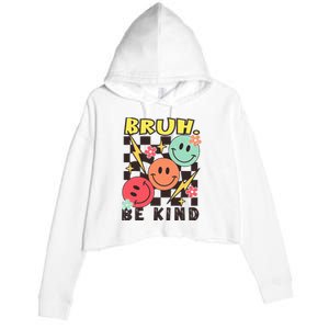 Bruh Be Kind Funny Orange Anti Bullying Unity Day Crop Fleece Hoodie