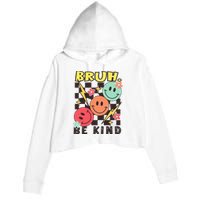 Bruh Be Kind Funny Orange Anti Bullying Unity Day Crop Fleece Hoodie