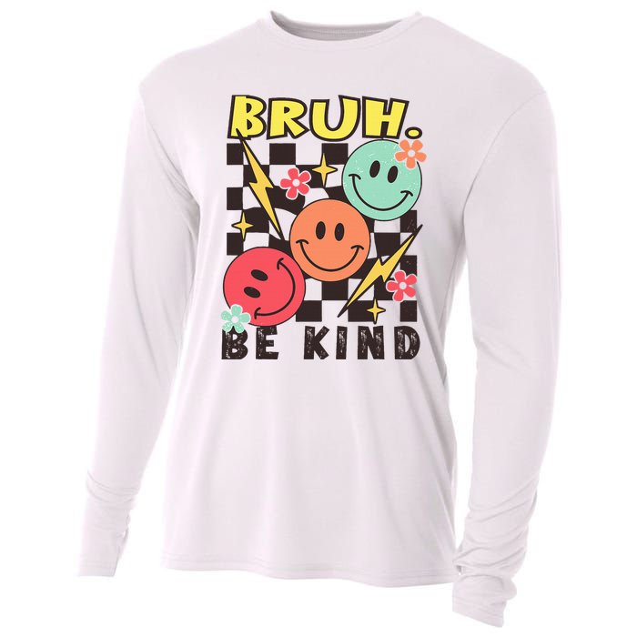 Bruh Be Kind Funny Orange Anti Bullying Unity Day Cooling Performance Long Sleeve Crew