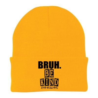 Bruh Be Kind Funny Orange Anti Bullying Unity Day Knit Cap Winter Beanie