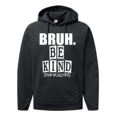 Bruh Be Kind Funny Orange Anti Bullying Unity Day Performance Fleece Hoodie