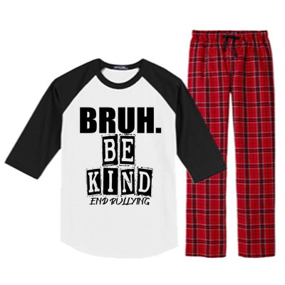 Bruh Be Kind Funny Orange Anti Bullying Unity Day Raglan Sleeve Pajama Set