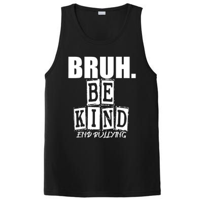 Bruh Be Kind Funny Orange Anti Bullying Unity Day PosiCharge Competitor Tank