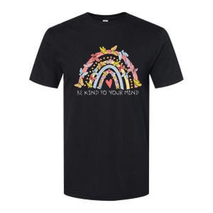 Butterflies Be Kind To Your Mind Rainbow Mental Health Softstyle CVC T-Shirt