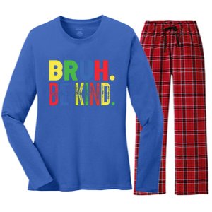 Bruh Be Kind Autism Awareness Support For Family And Cute Gift Women's Long Sleeve Flannel Pajama Set 