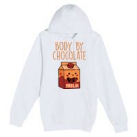 Body By Kawaii Chocolate Milk Drink Workout Chocolate Milk Premium Pullover Hoodie