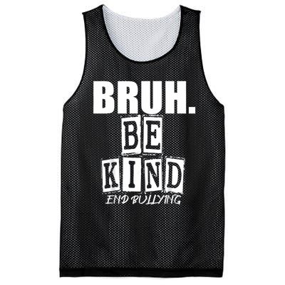 Bruh Be Kind Funny Orange Anti Bullying Unity Day Mesh Reversible Basketball Jersey Tank