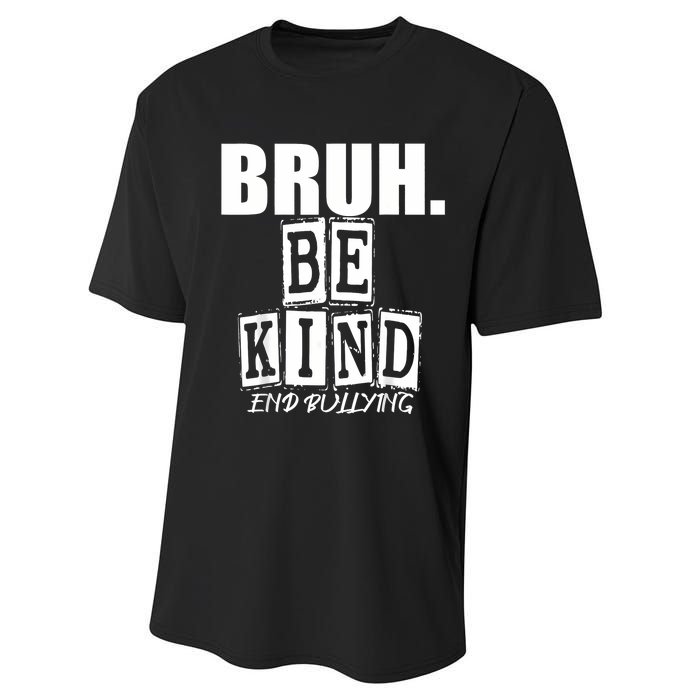 Bruh Be Kind Funny Orange Anti Bullying Unity Day Performance Sprint T-Shirt