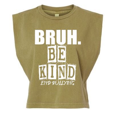 Bruh Be Kind Funny Orange Anti Bullying Unity Day Garment-Dyed Women's Muscle Tee