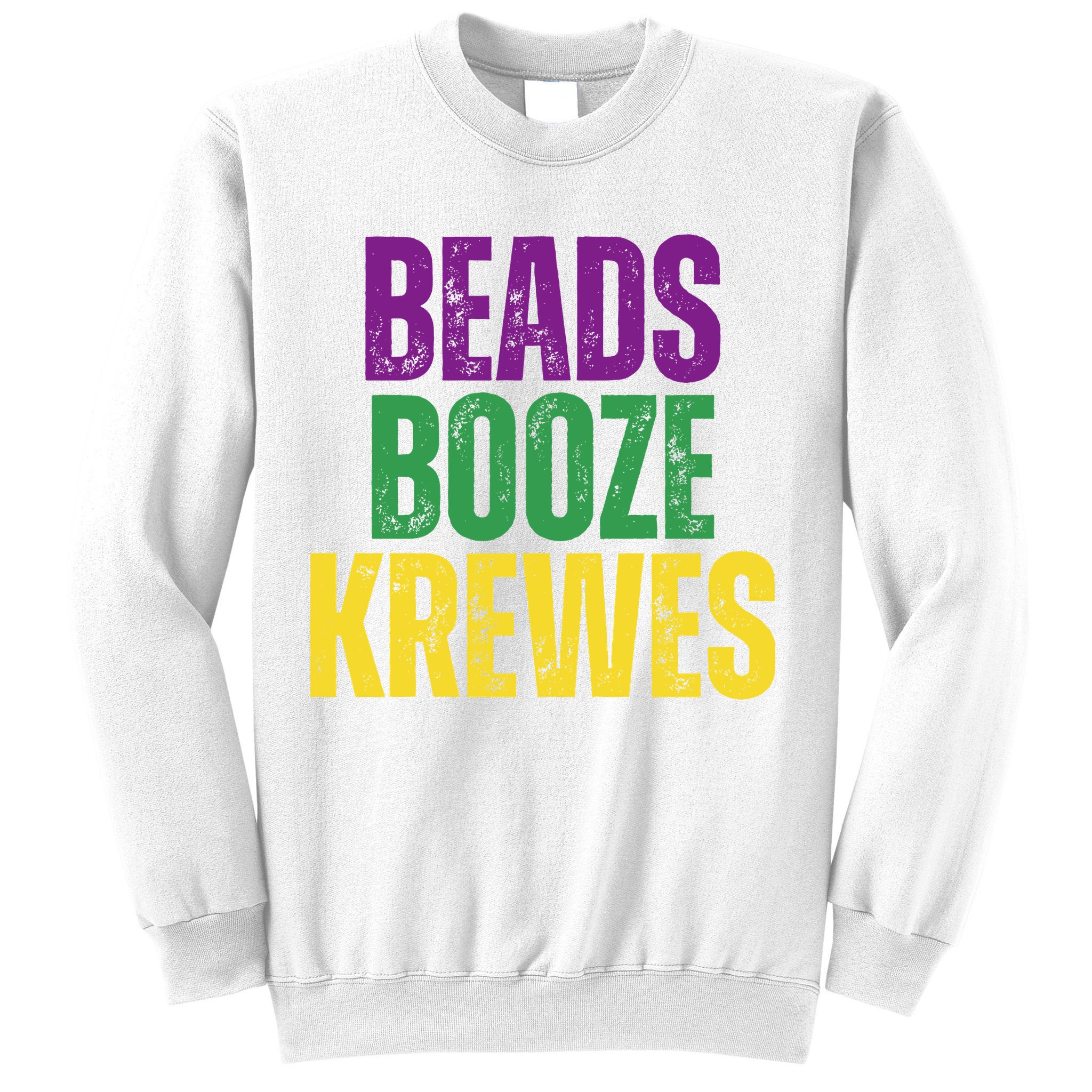 Beads Booze Krewes Mardi Gras Vintage Sweatshirt