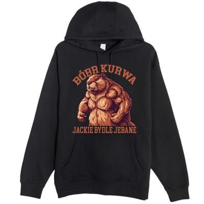 Bober Bobr Kurwa Premium Pullover Hoodie