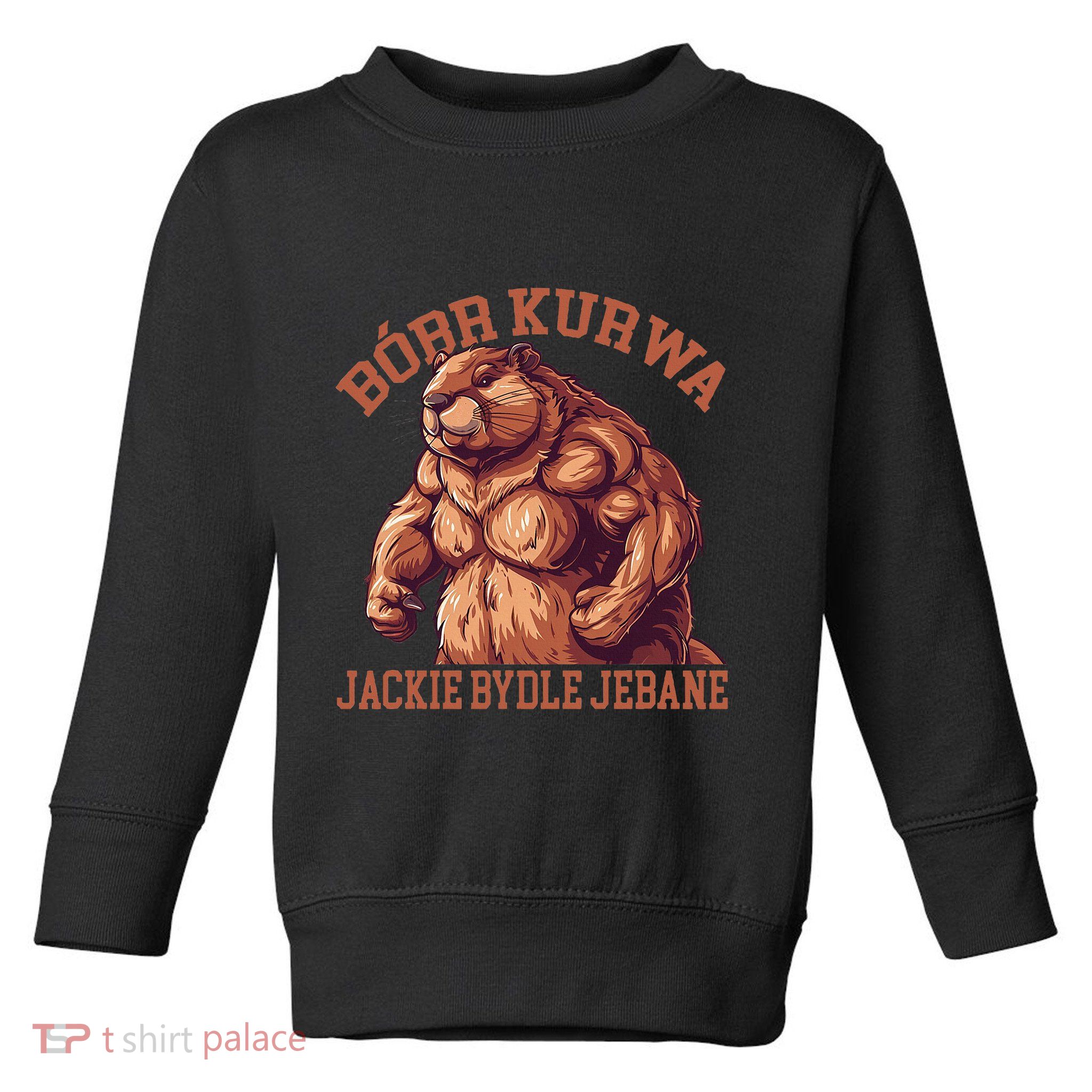 Bober Bobr Kurwa Toddler Sweatshirt