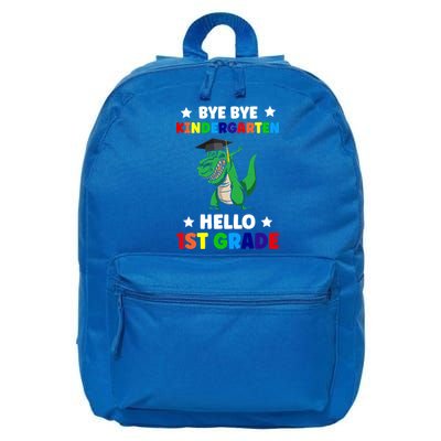 Bye Bye Kindergarten Hello 1St Grade 1St Grade Gift 16 in Basic Backpack