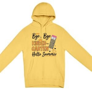 Bye Bye Kindergarten Hello Summer Leopard Last Day Of School Premium Pullover Hoodie