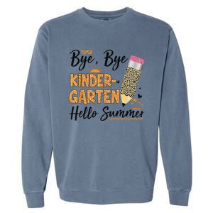 Bye Bye Kindergarten Hello Summer Leopard Last Day Of School Garment-Dyed Sweatshirt