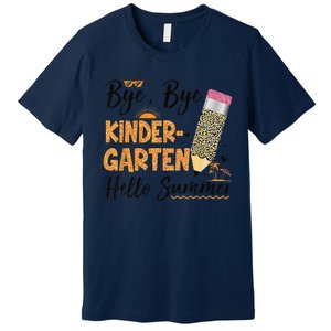 Bye Bye Kindergarten Hello Summer Leopard Last Day Of School Premium T-Shirt