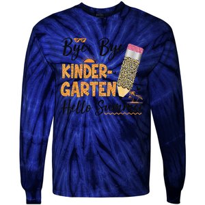 Bye Bye Kindergarten Hello Summer Leopard Last Day Of School Tie-Dye Long Sleeve Shirt