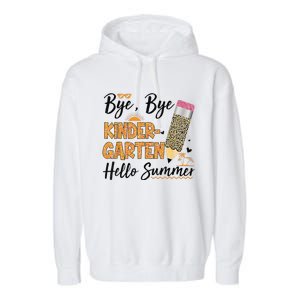 Bye Bye Kindergarten Hello Summer Leopard Last Day Of School Garment-Dyed Fleece Hoodie