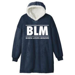 BLM Biden Loves Minors Hooded Wearable Blanket