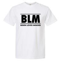 BLM Biden Loves Minors Garment-Dyed Heavyweight T-Shirt