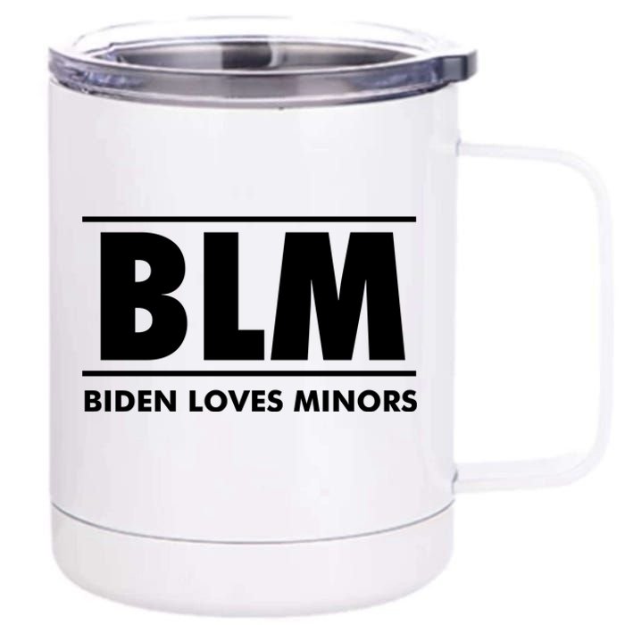 BLM Biden Loves Minors 12 oz Stainless Steel Tumbler Cup