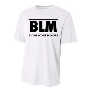 BLM Biden Loves Minors Performance Sprint T-Shirt