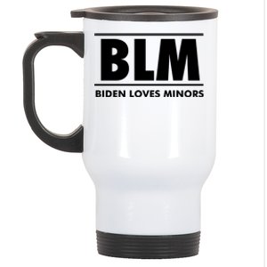 BLM Biden Loves Minors Stainless Steel Travel Mug