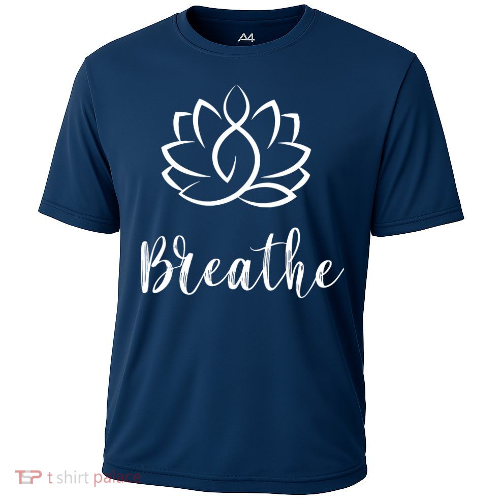 Breathe Buddha Lotus Flower Meditation Yoga Performance Shirt