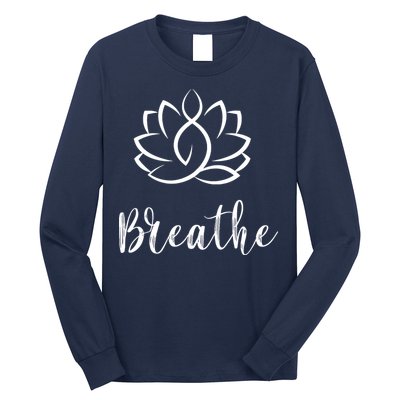 Breathe Buddha Lotus Flower Meditation Yoga Long Sleeve Shirt