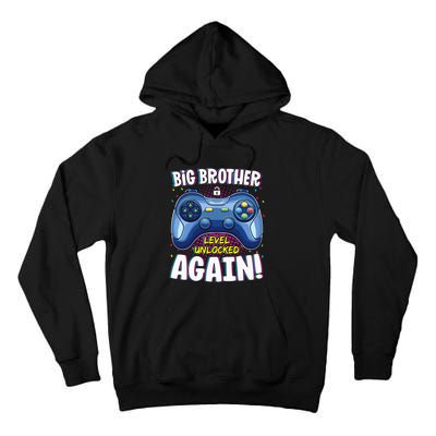 Big Brother Level Unlocked Again Big Brother Again Tall Hoodie