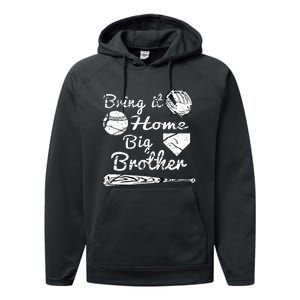 Big Brother Little Brother Baseball Bring It Home Performance Fleece Hoodie